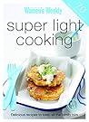 Super Light Cooking
