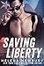 Saving Liberty (O'Harra Bro...