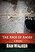 The Race of Races by Ran Walker