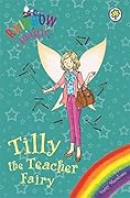 Tilly the Teacher Fairy