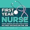 First Year Nurse:...
