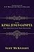 The King Jesus Gospel by Scot McKnight