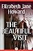 The Beautiful Visit