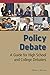 Policy Debate: A Guide for ...