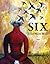 SIX by Julie Marie Wade
