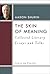 The Skin of Meaning: Collected Literary Essays and Talks (Poets On Poetry)