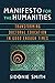 Manifesto for the Humanitie...