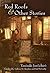 Red Roofs and Other Stories (Volume 79) (Michigan Monograph Series in Japanese Studies)