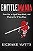 Entitlemania: How Not to Sp...