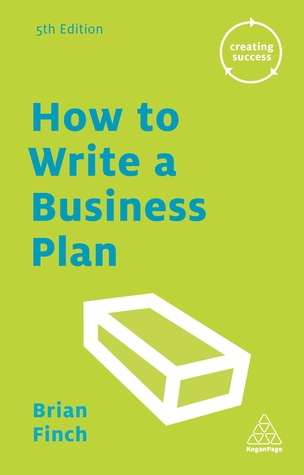 How to Write a Business Plan (Creating Success)