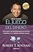 El juego del dinero / Rich Dad's Who Took My Money? by Robert T. Kiyosaki