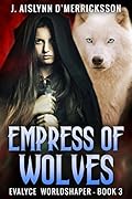Empress of Wolves