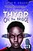 Gretchen Thyrd: On the Bridge (Tales of Thyrd, #1)