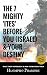 THE 7 MIGHTY ‘ITES’ BEFORE YOU (ISRAEL) & YOUR DESTINY: What they stand for & how to defeat them