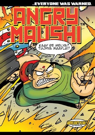 Angry Maushi (Paperback)