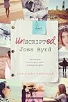 Unscripted Joss Byrd by Lygia Day Peñaflor