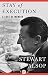 Stay of Execution by Stewart Alsop Stay of Execution by Stewart Alsop