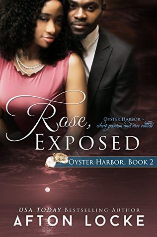 Rose, Exposed (Oyster Harbor, #2)