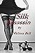 Silk Assassin