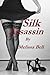 Silk Assassin