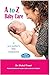A to Z Baby Care by Mukul Tiwari