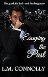 Escaping the Past