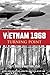 Vietnam 1968: Turning Point