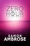 Zero Hour Part 5: Countdown