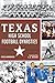 Texas High School Football Dynasties (Sports)