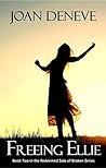 Freeing Ellie