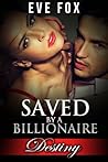 Saved by a Billio...