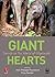 Giant Hearts: Travels in the World of Elephants