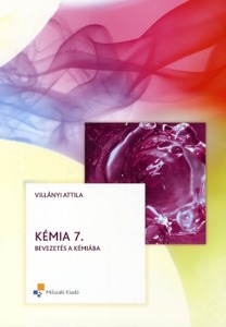 Bevezetés a kémiába (Kémia 7.)