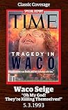 Tragedy in Waco (Singles Classic) Tragedy in Waco (Singles Classic)