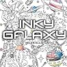 Inky Galaxy: An imaginative, galactic colouring escape (Inky colouring books) Inky Galaxy: An imaginative, galactic colouring escape (Inky colouring books)