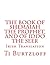The Book of Shemaiah The Prophet, and of Iddo The Seer by Ti Burtzloff