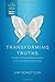 Transforming Truths Teacher...