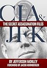 CIA & JFK: The Se...