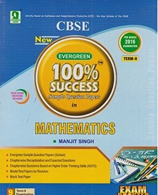 cbse evergreen 100 % success sample papers in mathematics term -2 for class 9 (Paperback)