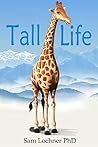 Tall Life