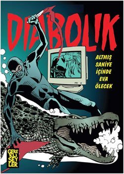 Diabolik 4 : Altmış Saniye İçinde Eva Ölecek