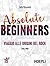 Absolute Beginners: Viaggio alle origini del Rock (Italian Edition)