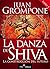 La danza de Shiva (libro V)...