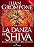 La danza de Shiva (libro V) La construcción del futuro by Juan Grompone