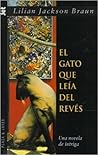 El gato que leía al revés by Lilian Jackson Braun