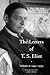The Letters of T. S. Eliot ...