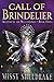 Call of Brindelier (Keepers of the Wellsprings #3)