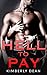 Hell to Pay: A Spicy Trespassing Story