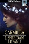 Carmilla by J. Sheridan Le Fanu
