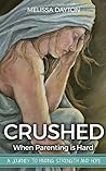 Crushed:When Pare...
